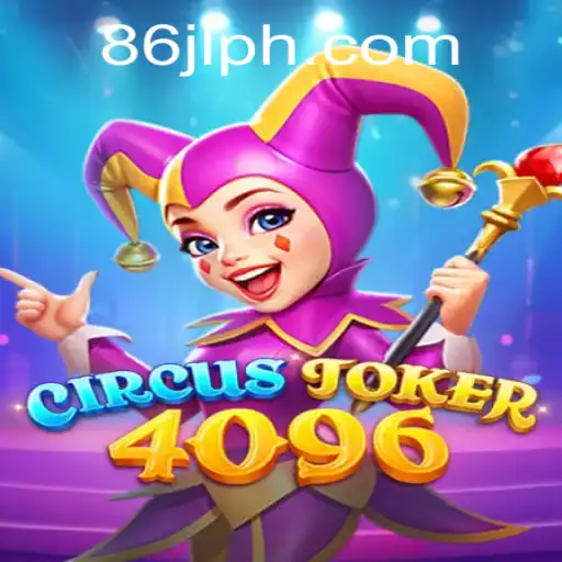 Mastering CircusJoker4096: A Comprehensive Guide to the Latest Gaming Sensation
